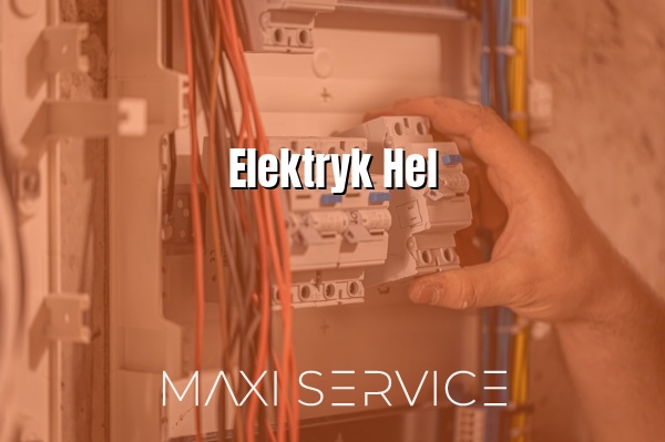 Elektryk Hel - Maxi Service