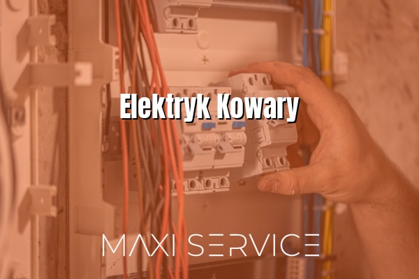 Elektryk Kowary - Maxi Service