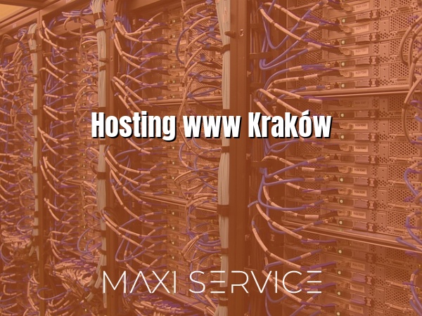 Hosting www Kraków - Maxi Service