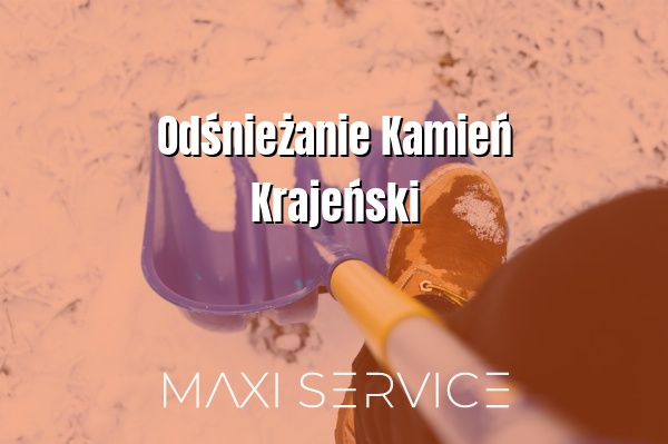 Odśnieżanie Kamień Krajeński - Maxi Service