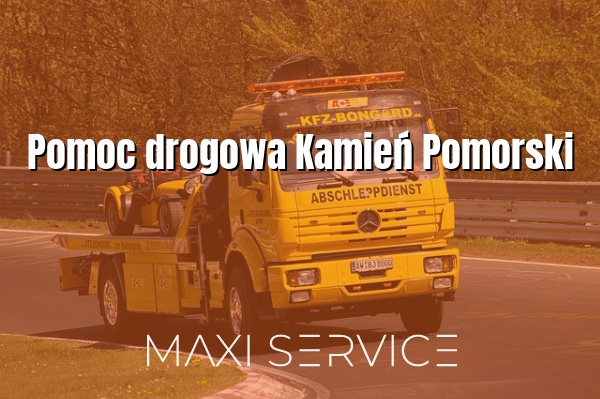 Pomoc drogowa Kamień Pomorski - Maxi Service