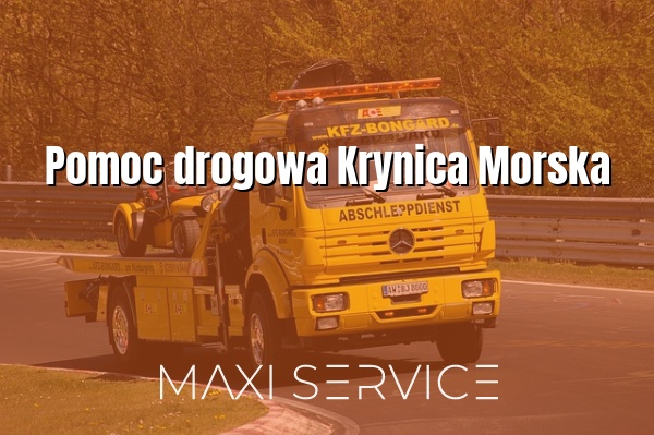 Pomoc drogowa Krynica Morska - Maxi Service