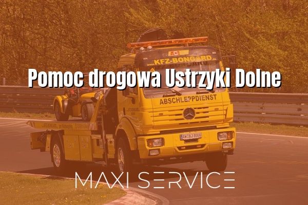 Pomoc drogowa Ustrzyki Dolne - Maxi Service