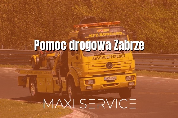 Pomoc drogowa Zabrze - Maxi Service