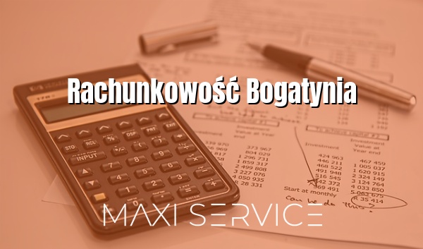 Rachunkowość Bogatynia - Maxi Service