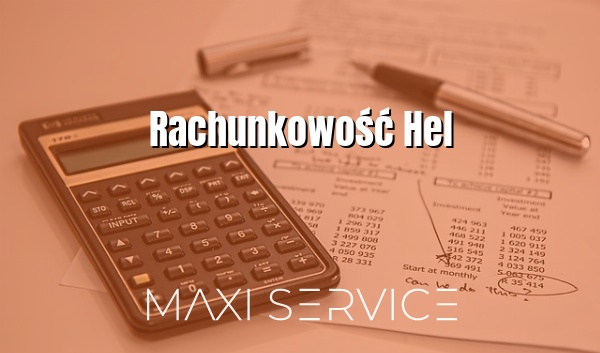 Rachunkowość Hel - Maxi Service