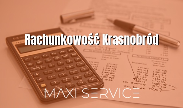 Rachunkowość Krasnobród - Maxi Service