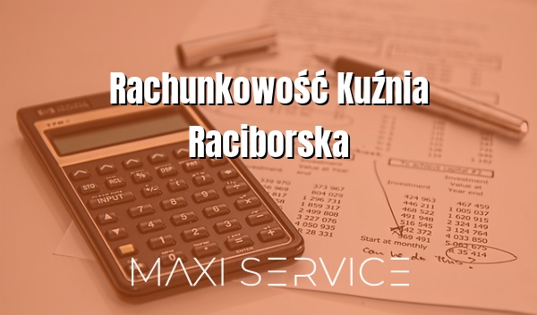 Rachunkowość Kuźnia Raciborska - Maxi Service