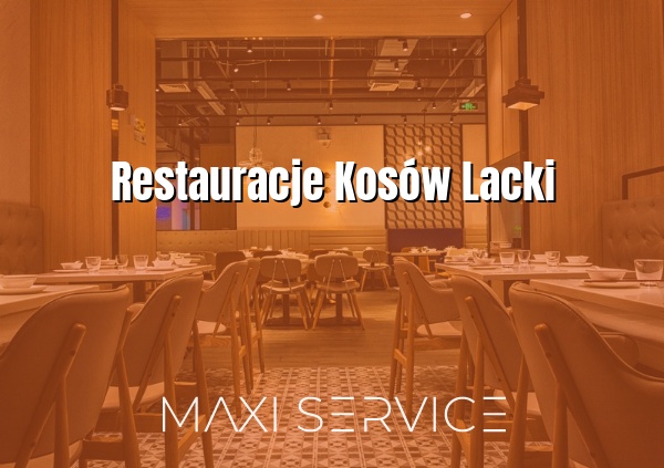 Restauracje Kosów Lacki - Maxi Service