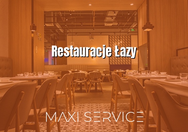 Restauracje Łazy - Maxi Service