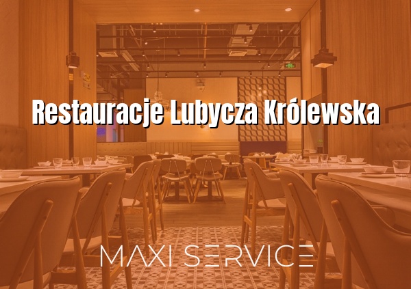 Restauracje Lubycza Królewska - Maxi Service