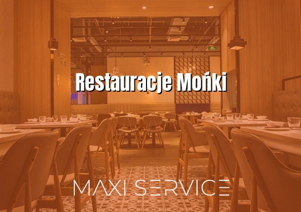 Restauracje Mońki - Maxi Service