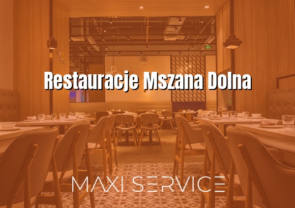 Restauracje Mszana Dolna - Maxi Service