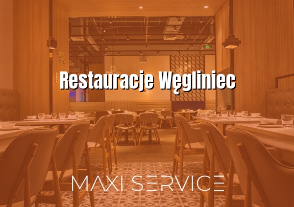 Restauracje Węgliniec - Maxi Service