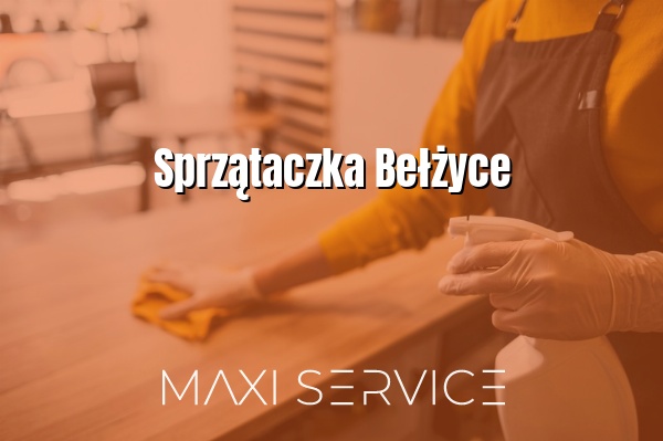 Sprzątaczka Bełżyce - Maxi Service