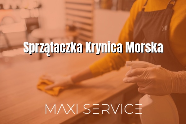 Sprzątaczka Krynica Morska - Maxi Service