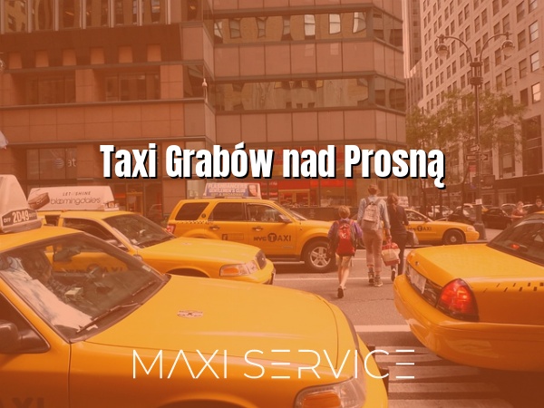 Taxi Grabów nad Prosną - Maxi Service