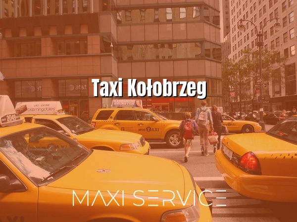 Taxi Kołobrzeg - Maxi Service