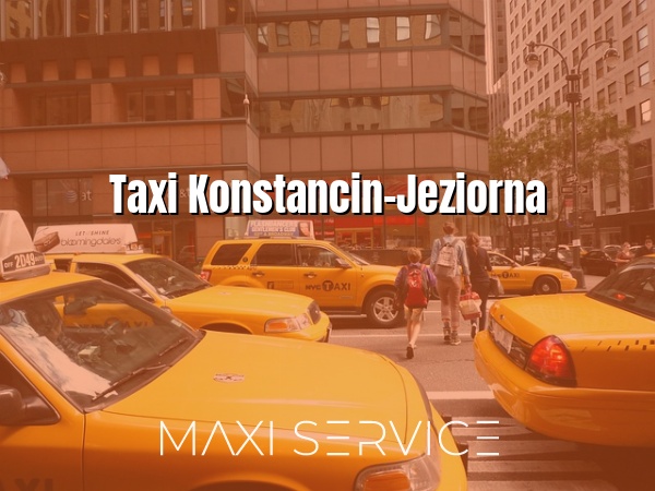 Taxi Konstancin-Jeziorna - Maxi Service