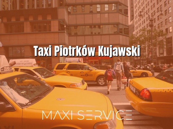 Taxi Piotrków Kujawski - Maxi Service