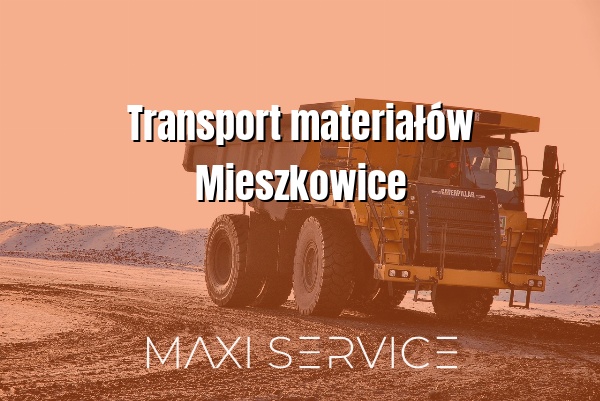 Transport materiałów Mieszkowice - Maxi Service