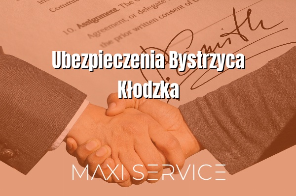 Ubezpieczenia Bystrzyca Kłodzka - Maxi Service